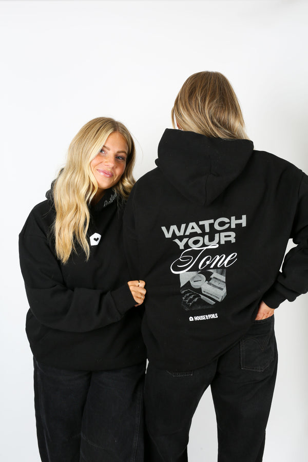 Watch your Tone Hoodie