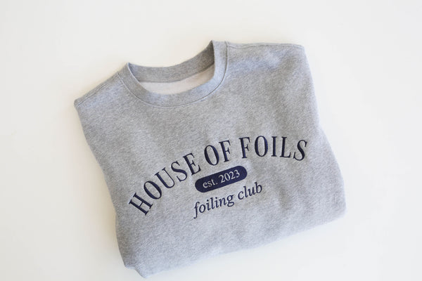 The House of foils Crewneck